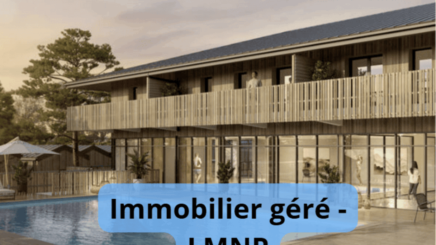immobilier géré LMNP
