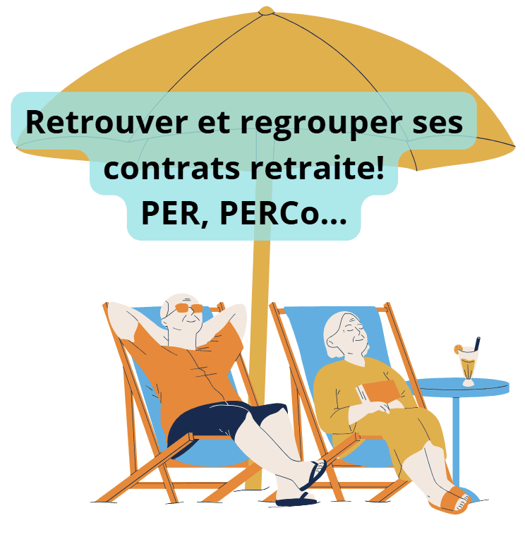 retrouver et regrouper contrat retraire supplémentaire PER, PERCo