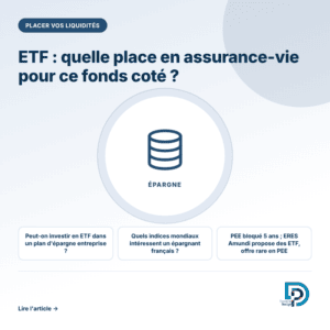 La place des ETF dans un contrat d'assurance-vie