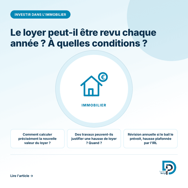 Les conditions pour augmenter le loyer chaque année
