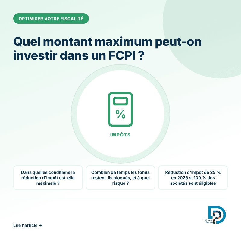 Le plafond d'investissement dans un FCPI pour réduire son impôt