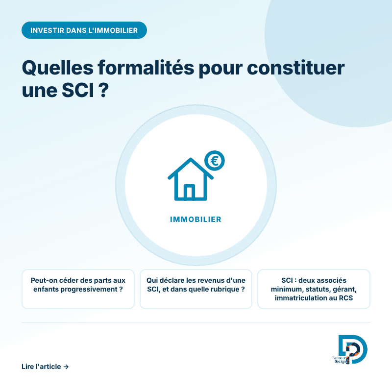 Les formalités pour constituer une SCI
