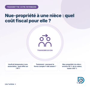 Le coût fiscal d'une transmission de la nue-propriété à une nièce